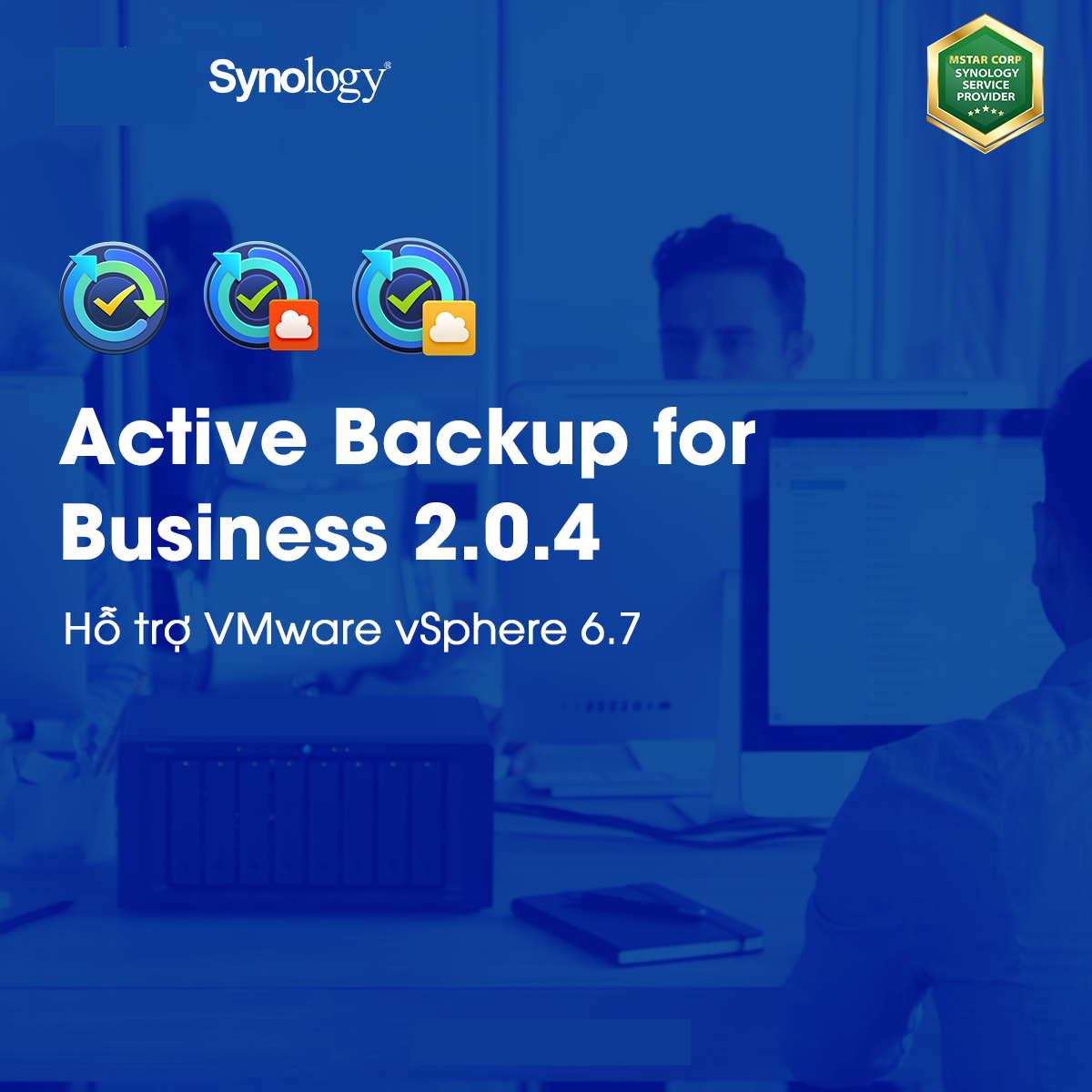 Bộ giải pháp backup tối ưu cho doanh nghiệp Synology Active Backup Suite | Free License